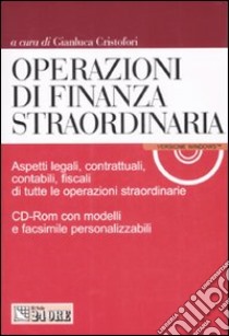 Operazioni di finanza straordinaria. Con CD-ROM libro