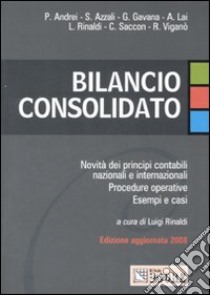 Bilancio consolidato libro di Rinaldi L. (cur.)