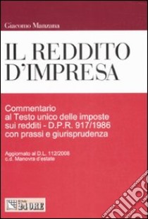 Il reddito d'impresa libro di Manzana Giacomo