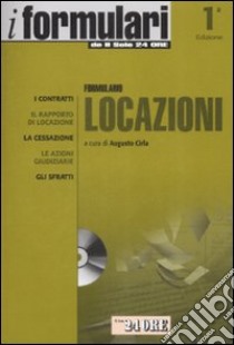 Formulario locazioni. Con CD-ROM libro