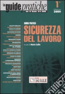 Guida pratica sicurezza del lavoro libro