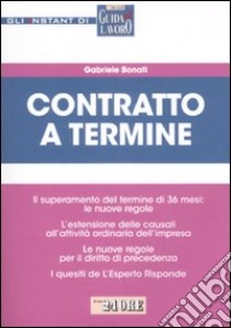 Contratto a termine libro di Bonati Gabriele