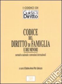 Codice del diritto di famiglia e dei minori libro