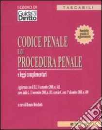 Codice penale e di procedura penale e leggi complementari libro