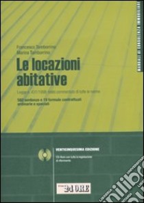 Le locazioni abitative. Con CD-ROM libro di Tamborrino Francesco - Tamborrino Marina