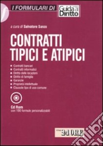 Contratti tipici e atipici. Con CD-ROM libro