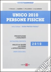 Unico 2010. Persone fisiche libro