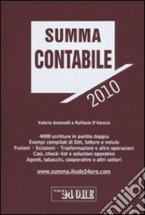 Summa contabile 2010 libro di Antonelli Valerio - D'Alessio Raffaele