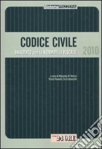 Codice civile annotato con la normativa fiscale libro