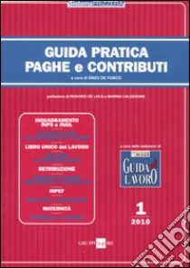 Guida pratica paghe e contributi (1) libro