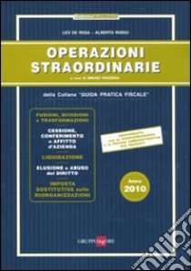 Operazioni straordinarie libro di De Rosa Leo - Russo Alberto