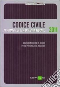 Codice civile annotato con la normativa fiscale libro di Di Terlizzi M. (cur.)