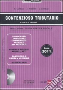 Contenzioso tributario. Con CD-ROM libro