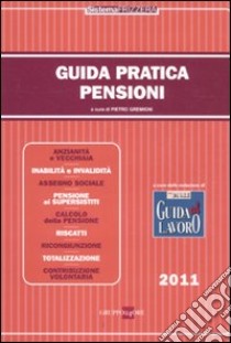 Guida pratica pensioni libro