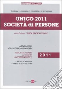 Unico 2011. Società di persone libro