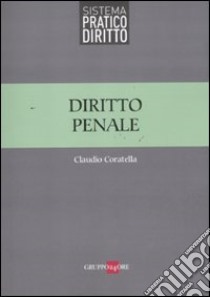 Diritto penale libro di Coratella Claudio