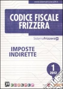 Codice fiscale Frizzera (1) libro di Frizzera Bruno