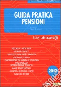 Guida pratica pensioni libro