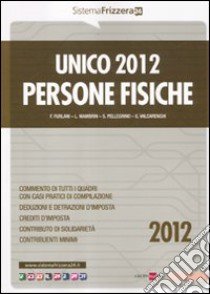 Unico 2012. Persone fisiche libro