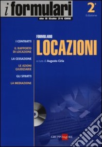 Formulario locazioni. Con CD-ROM libro di Cirla A. (cur.)