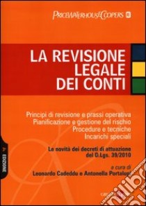 La revisione legale dei conti libro di Cadeddu L. (cur.); Portalupi A. (cur.)