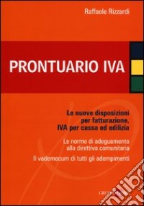 Prontuario IVA libro di Rizzardi Raffaele