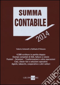 Summa contabile 2014 libro di Antonelli Valerio - D'Alessio Raffaele