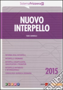 Nuovo interpello libro di Carrirolo Fabio