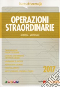 Operazioni straordinarie libro di De Rosa Leo; Russo Alberto; Iori Michele