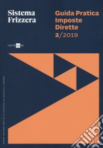 Guida pratica fiscale. Imposte dirette 2019. Vol. 2 libro di Studio Associato CMNP (cur.)