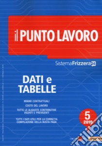 Il punto lavoro (2019). Vol. 5: Dati e tabelle libro