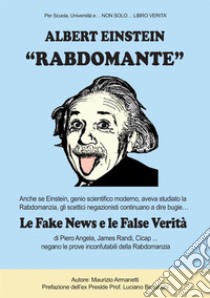 Albert Einstein «rabdomante» libro di Armanetti Maurizio