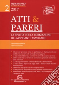 Atti & pareri. Vol. 2 libro