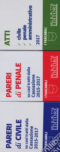 Pareri di civile. Su casi trattati dalla Cassazione-Pareri di penale. Su casi trattati dalla Cassazione-Atti. Civile, penale, amministrativo. Con Contenuto digitale per download e accesso on line libro