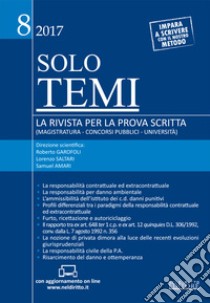 Solo temi. La rivista per la prova scritta (magistratura-concorsi pubblici-università)  (2017). Con aggiornamento online. Vol. 8: Settembre libro