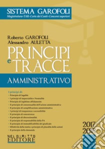 Principi e tracce di amministrativo libro di Garofoli Roberto