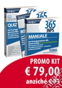 365 funzionari INPS. Kit manuale + quiz II prova libro