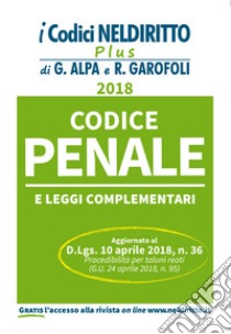 Codice penale e leggi complementari. Con Contenuto digitale per accesso on line libro di Corbetta F. G. (cur.)