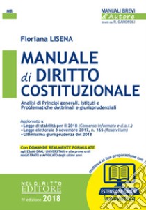 Manuale di diritto costituzionale. Con software di simulazione libro di Lisena Floriana