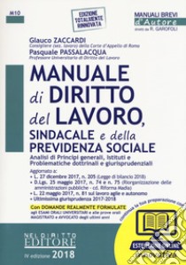 Manuale di diritto del lavoro, sindacale e della previdenza sociale. Con espansione online libro di Zaccardi Glauco; Passalacqua Pasquale