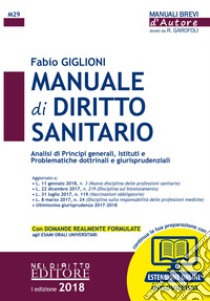 Manuale di diritto sanitario. Con espansione online libro di Giglioni Fabio