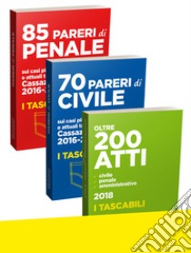 70 pareri di civile. Su casi trattati dalla Cassazione 2016-2018-85 pareri di penale. Su casi trattati dalla Cassazione 2016-2018-Oltre 200 atti. Civile, penale, amministrativo libro