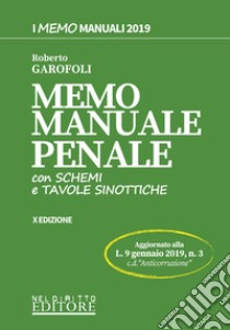 Memo manuale penale con schemi e tavole sinottiche libro di Garofoli Roberto