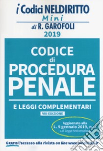 Codice di procedura penale e leggi complementari libro di Corbetta F. G. (cur.)