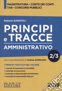 Principi e tracce. Amministrativo. Vol. 2 libro di Garofoli Roberto