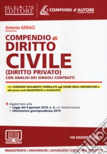 Compendio di diritto civile (diritto privato) con analisi dei singoli contratti. Con espansione online libro di Geraci Antonino