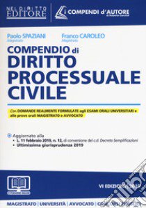 Compendio di diritto processuale civile. Con aggiornamento online libro di Spaziani Paolo; Caroleo Franco