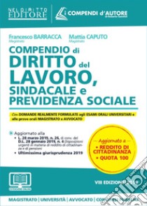 Compendio di diritto del lavoro, sindacale e della previdenza sociale. Con espansione online libro di Barracca Francesco; Caputo Mattia