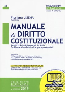 Manuale di diritto costituzionale. Con espansione online libro di Lisena Floriana