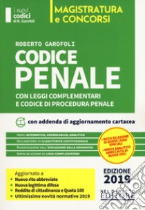 Codice penale con leggi complementari e codice di procedura penale libro di Garofoli Roberto